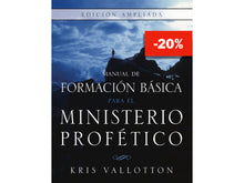 Manual de Formación Básica para el Ministerio Profético